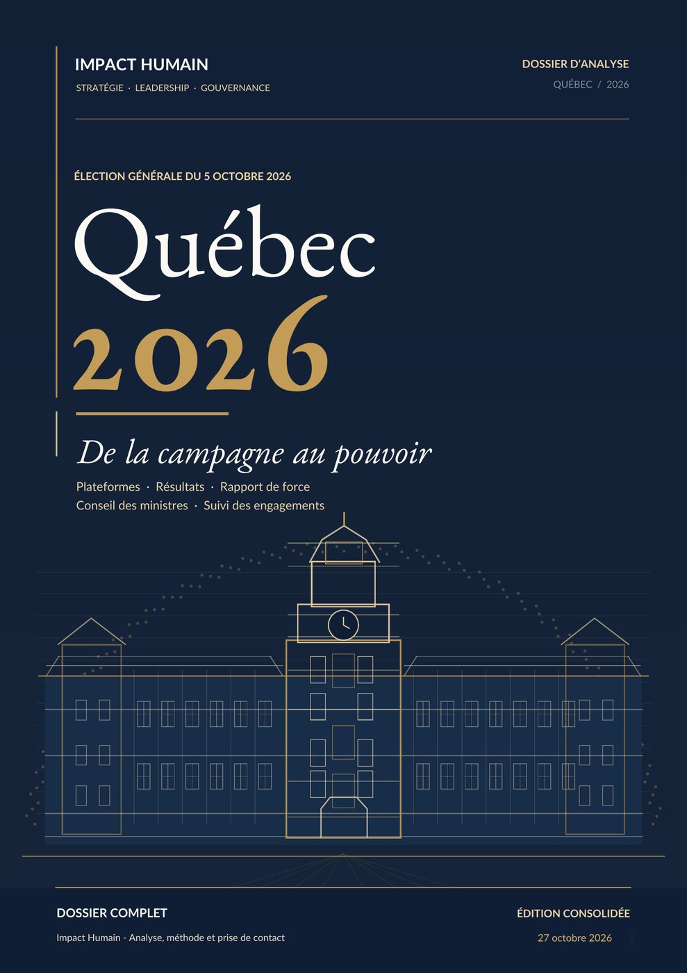 Couverture bleu marine et or de l’analyse Québec 2026 : De la campagne au pouvoir. Plateformes, résultats, rapport de force, Conseil des ministres, suivi des engagements.